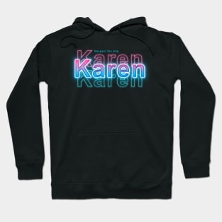 Respect the drip Karen Hoodie